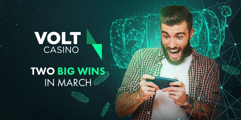 volt_casino_two_big_wins_in_march