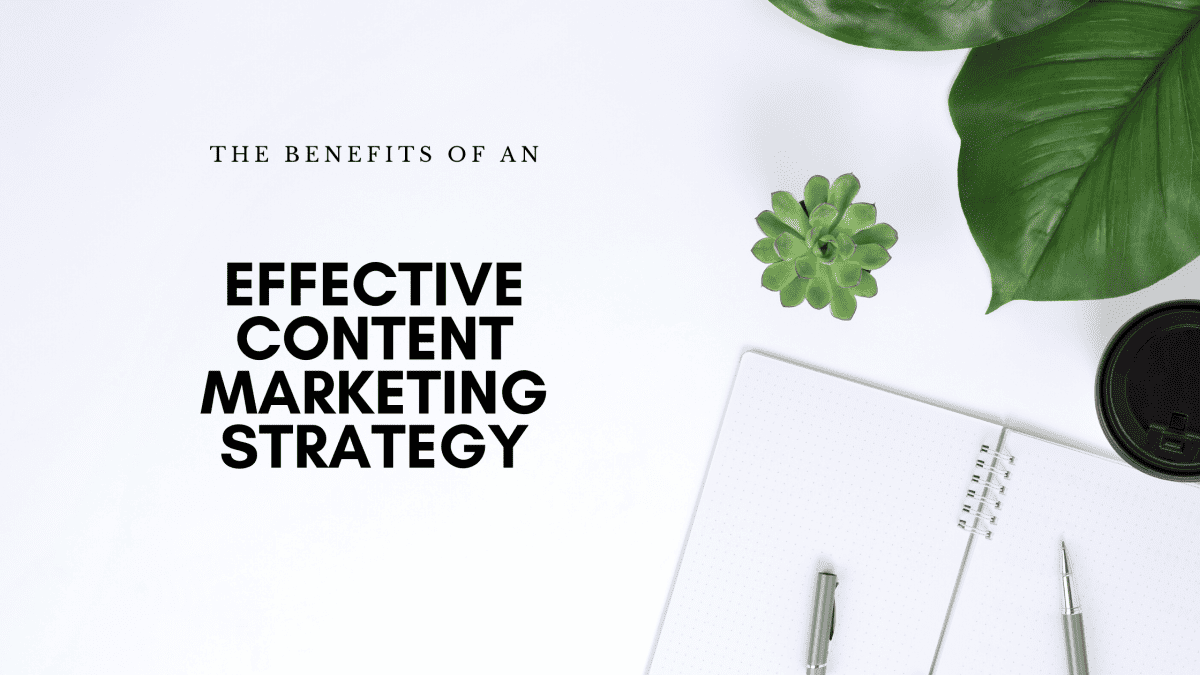 Content Marketing Key Benefits