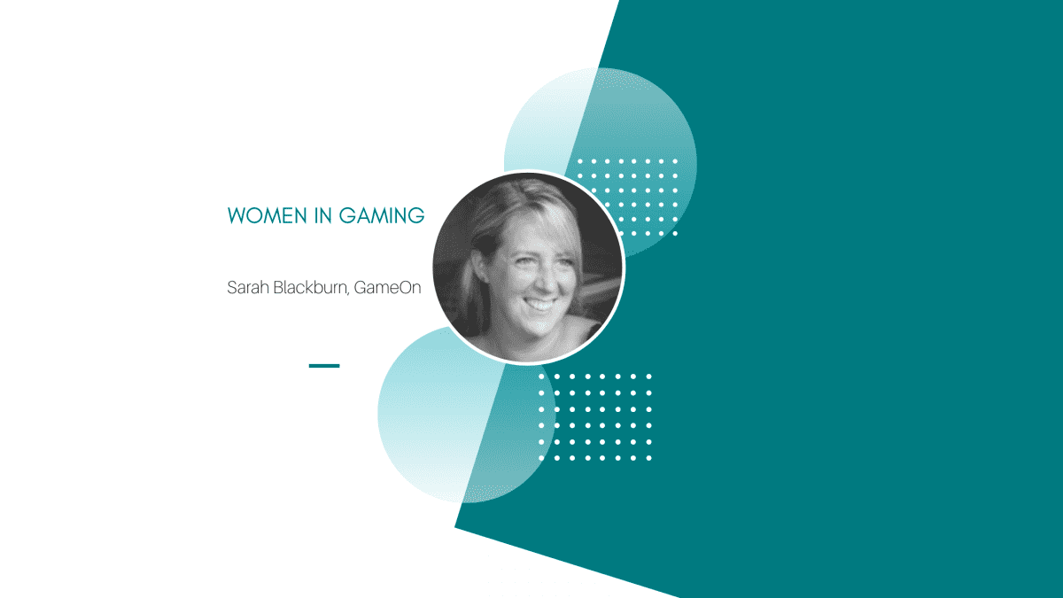Women in Gaming_ Sarah Blackburn