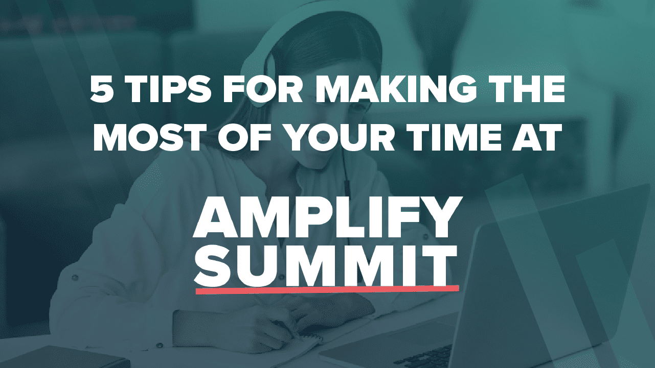 amplify summit, industry event, networking, affiliate marketing, social media marketing, virtual event, virtual summit,