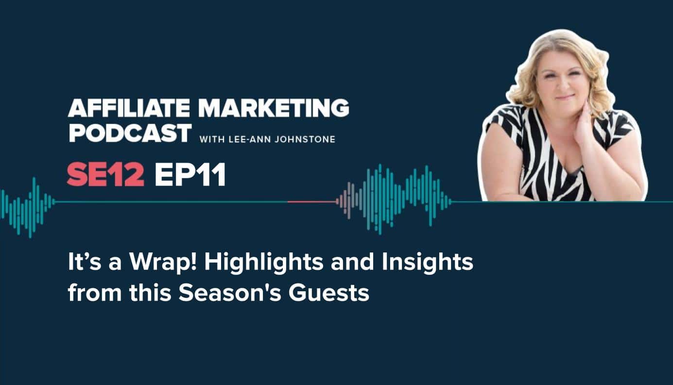 affiliate marketing podcast, social media marketing, affiliate marketing, season 12, podcast, ai, demographcis, flexible working