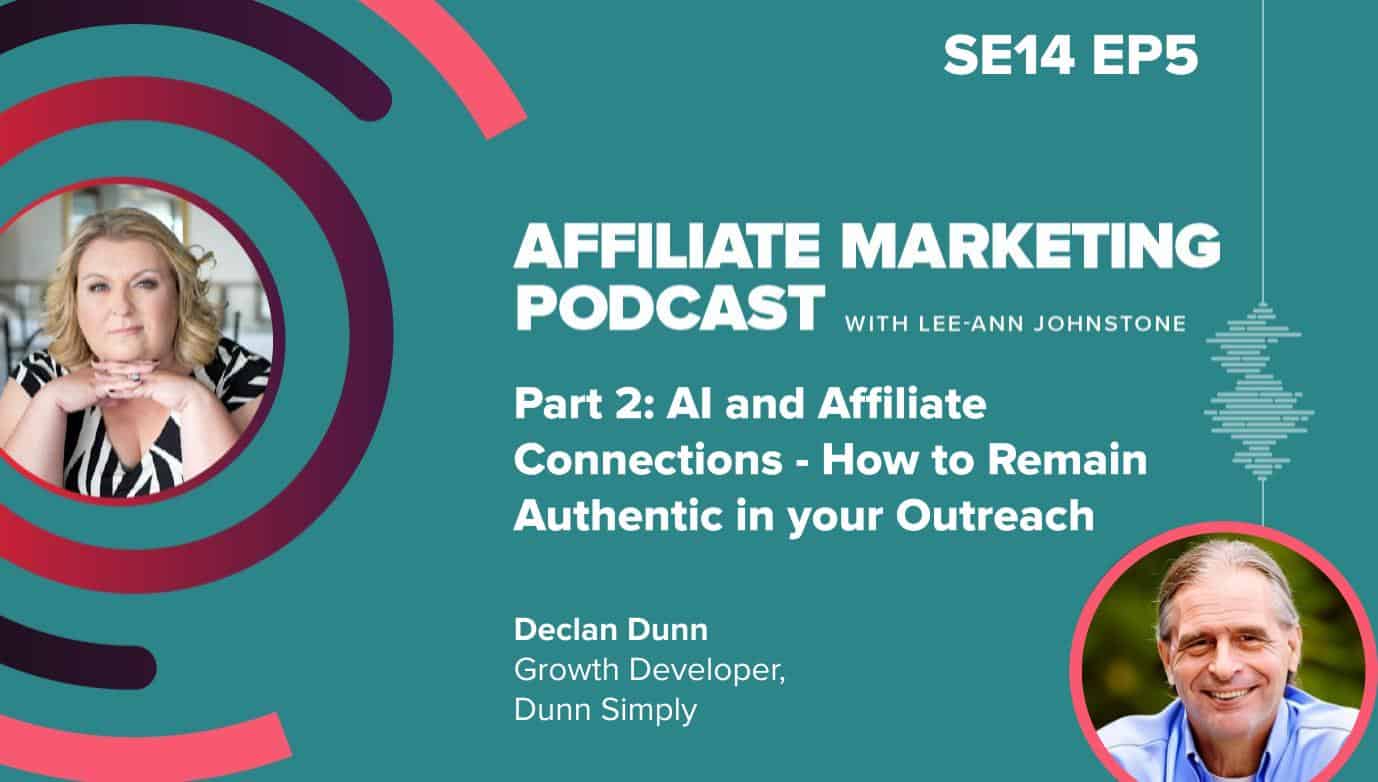 Affiliate Marketing Podcast Declan Dunn