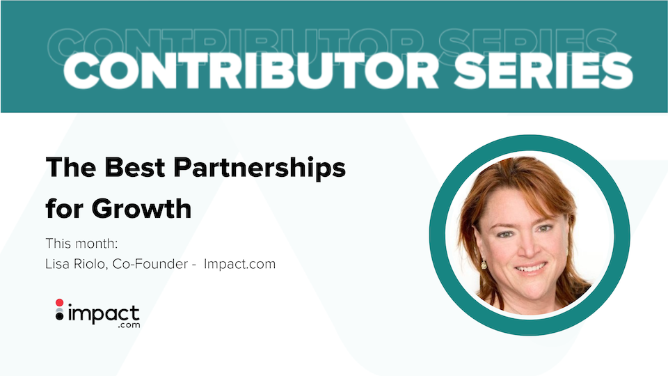 Lisa Riolo, Partnerships, Growth, affiliate