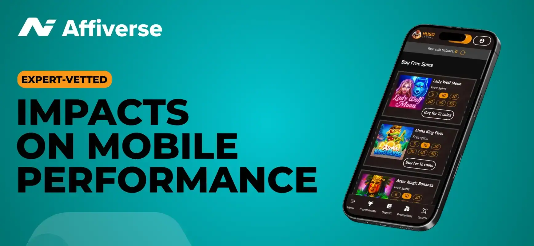 Smartphone showing Hugo Casino games with text Impacts on Mobile Performance on a teal background.