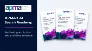 APMA AI Search Roadmap featured image with three report covers on affiliate attribution and publisher influence.